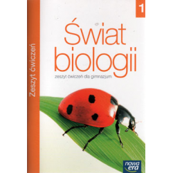 Biologia Świat biologii GIMNAZJUM kl.1 ćwiczenia / podręcznik dotacyjny NOWA ERA